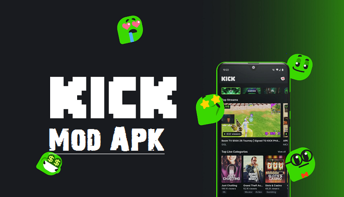 Kick Live Streaming Mod APK