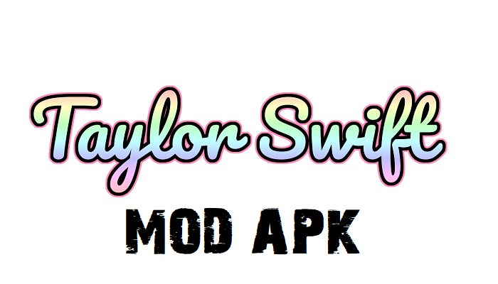 The Taylor Swift Mod APK